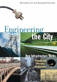 Engineering the City