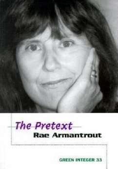 The Pretext - Armantrout, Rae