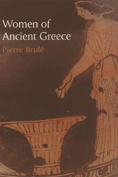 Women of Ancient Greece - Brulé, Pierre
