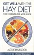 Get Well with the Hay Diet - Bild 1