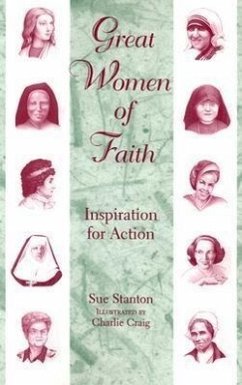 Great Women of Faith - Stanton, Sue