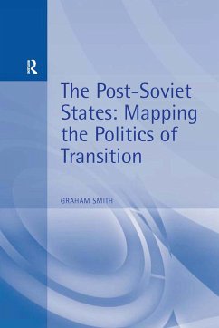The Post-Soviet States - Smith, Graham