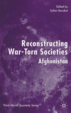 Reconstructing War-Torn Societies - Barakat, Sultan
