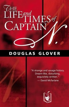 The Life and Times of Captain N. - Glover, Douglas