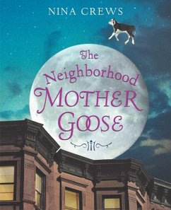 The Neighborhood Mother Goose - Crews, Nina
