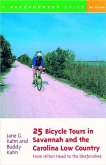 25 Bicycle Tours in Savannah and the Carolina Low Country: From Hilton Head to the Okefenokee