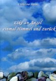 Like an Angel - einmal Himmel und zurück