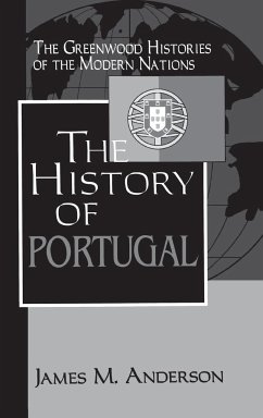 The History of Portugal - Anderson, James