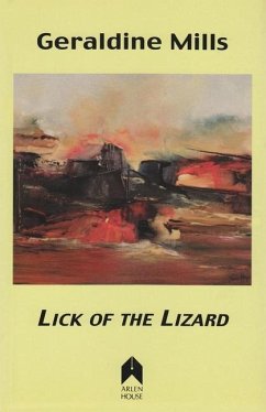 Lick of the Lizard - Mills, Geraldine