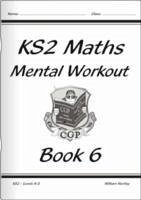 KS2 Mental Maths Workout - Year 6 - Hartley, William