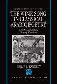 The Wine Song in Classical Arabic Poetry