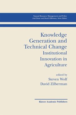 Knowledge Generation and Technical Change - Wolf, Steven / Zilberman, David (Hgg.)