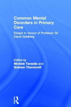 Common Mental Disorders in Primary Care - Tansella, Michele (ed.)