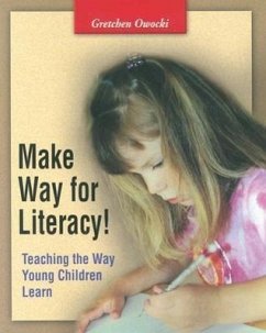 Make Way for Literacy! - Owocki, Gretchen