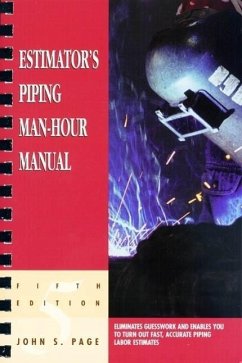 Estimator's Piping Man-Hour Manual - Page, John S.