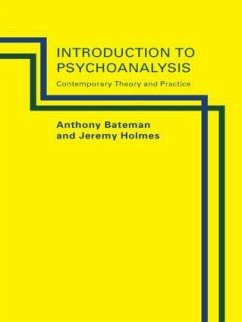 Introduction to Psychoanalysis - Bateman, Anthony W.; Holmes, Jeremy