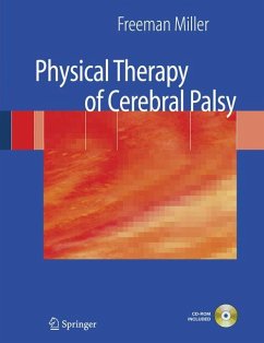 Physical Therapy of Cerebral Palsy - Miller, Freeman (ed.)