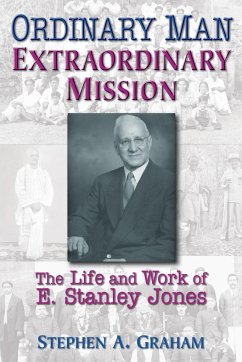 Ordinary Man, Extraordinary Mission - Graham, Stephen A.