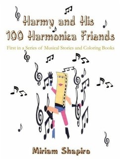 Harmy and His 100 Harmonica Friends - Shapiro, Miriam