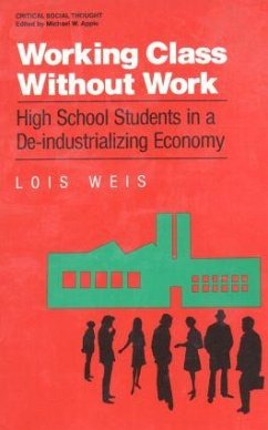 Working Class Without Work - Weis, Lois