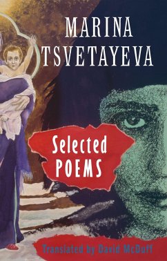 Selected Poems - Tsvetaeva, Marina
