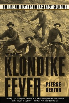 The Klondike Fever - Berton, Pierre