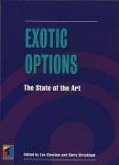 Exotic Options: The State of the Art
