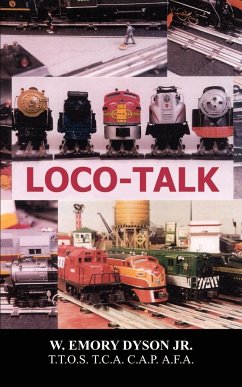 LOCO-TALK - Dyson, W. Emory