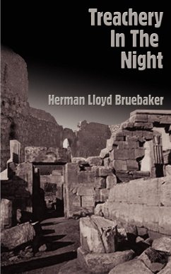 Treachery in the Night - Bruebaker, Herman Lloyd