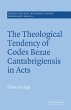 The Theological Tendency of Codex Bezae... - Bild 1