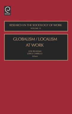 Globalism/Localism at Work - Beukema, Leni / Carrillo Viveros, Jorge Hector (eds.)