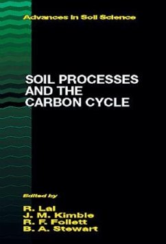 Soil Processes and the Carbon Cycle - Follett, Ronald F. / Kimble, John M. (eds.)
