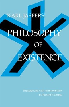 Philosophy of Existence - Jaspers, Karl