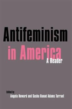 Antifeminism in America - Swanson, Gillian