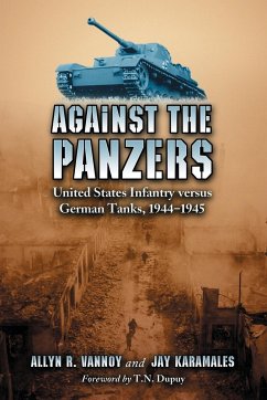 Against the Panzers - Vannoy, Allyn R.; Karamales, Jay