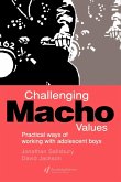 Challenging Macho Values