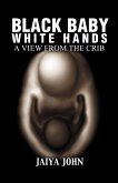 Black Baby White Hands