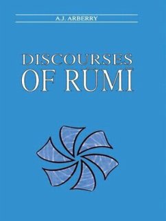 Discourses of Rumi - Arberry, A J