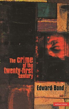 The Crime of the Twenty-First Century - Bond, Edward