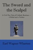 The Sword and the Scalpel