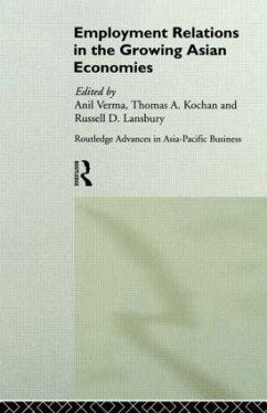 Employment Relations in the Growing Asian Economies - Kochan, Thomas / Lansbury, Russell (eds.)