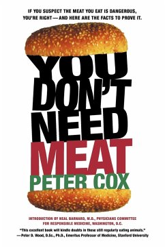 You Don't Need Meat - Cox, Peter