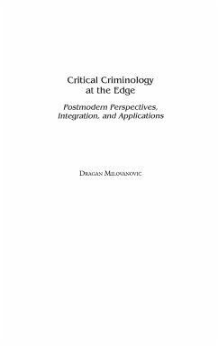 Critical Criminology at the Edge - Milovanovic, Dragan