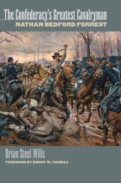 The Confederacy's Greatest Cavalryman - Wills, Brian Steel