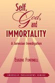 Self, God and Immortality