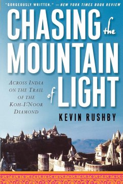 Chasing the Mountain of Light - Rushby, Kevin