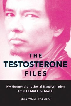 The Testosterone Files - Valerio, Max Wolf