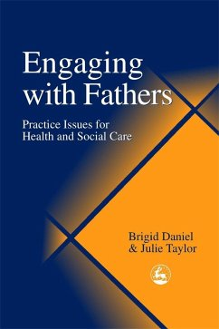 Engaging with Fathers - Taylor, Julie; Daniel, Brigid