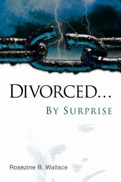 Divorced...By Surprise - Wallace, Rosezine B.