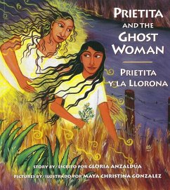 Prietita and the Ghost Woman - Anzaldúa, Gloria